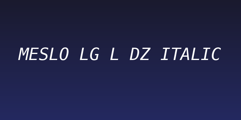 Meslo LG L DZ Italic Social Header