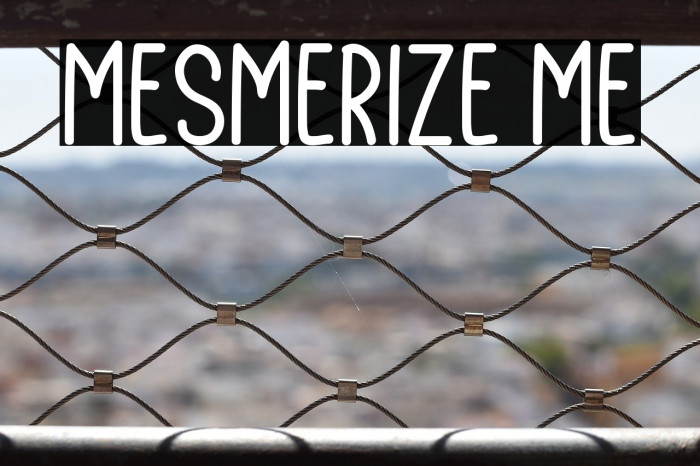 Mesmerize Me Example 2