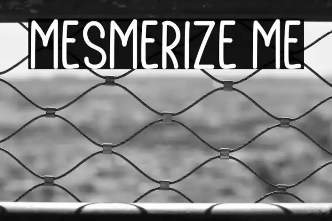 Mesmerize Me Example 2
