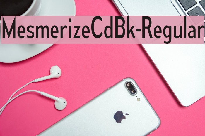 MesmerizeCdBk-Regular Font examples