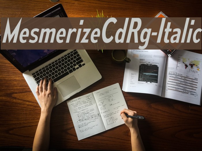 MesmerizeCdRg-Italic Font examples