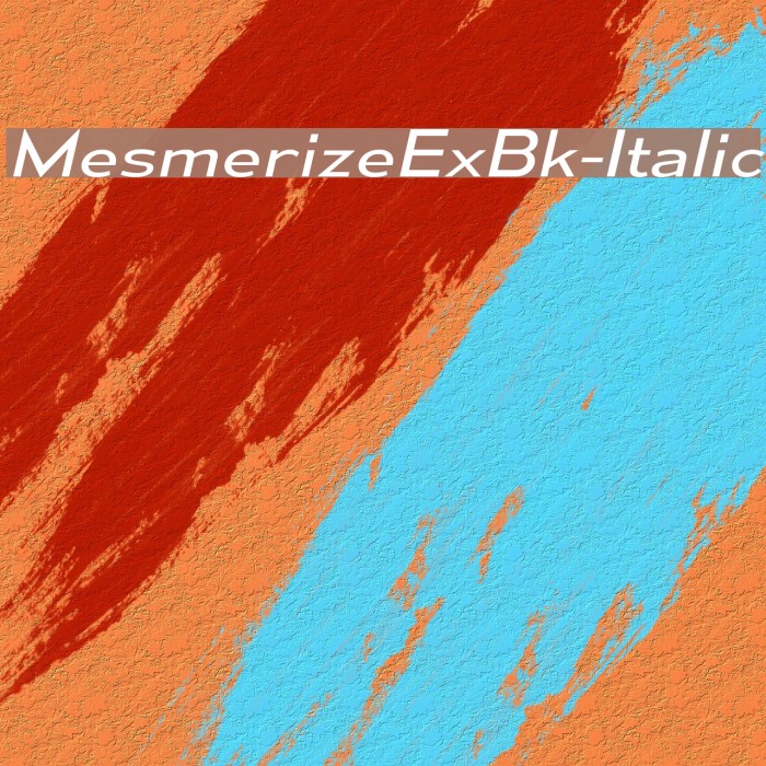 MesmerizeExBk-Italic Font examples