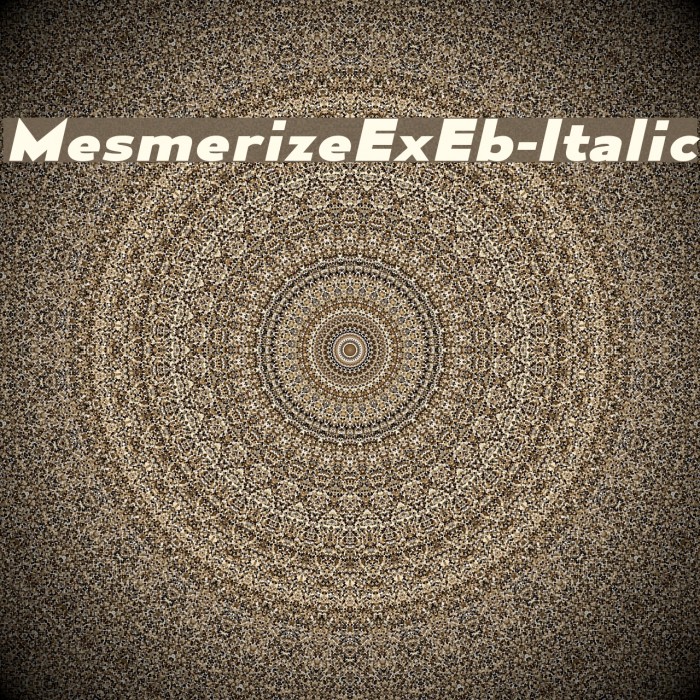 MesmerizeExEb-Italic Font examples