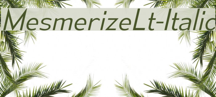 MesmerizeLt-Italic Font examples
