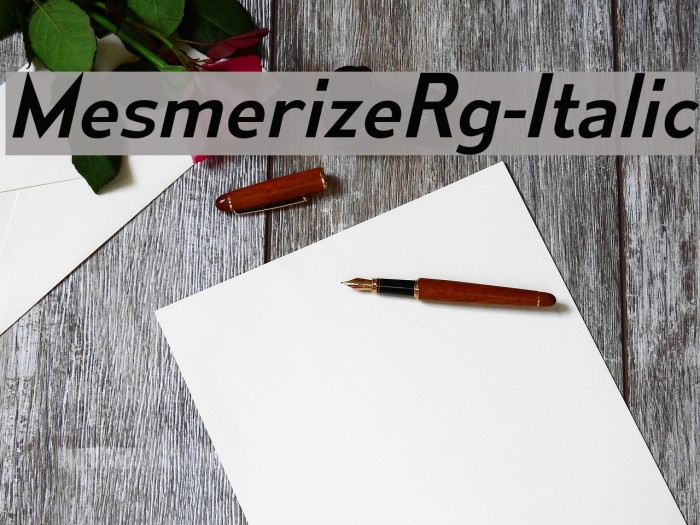 MesmerizeRg-Italic Font examples