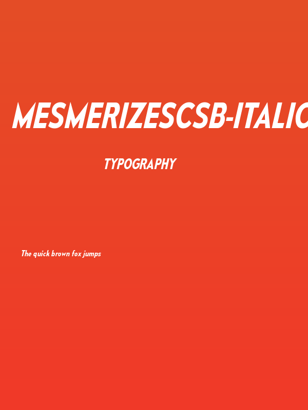 MesmerizeScSb-Italic Poster