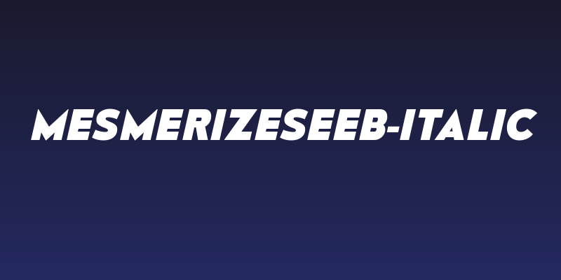 MesmerizeSeEb-Italic Social Header