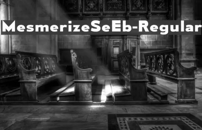 MesmerizeSeEb-Regular Fonte examples