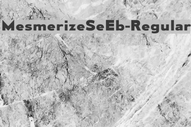 MesmerizeSeEb-Regular Fonte examples