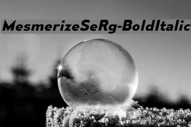 MesmerizeSeRg-BoldItalic Example 3