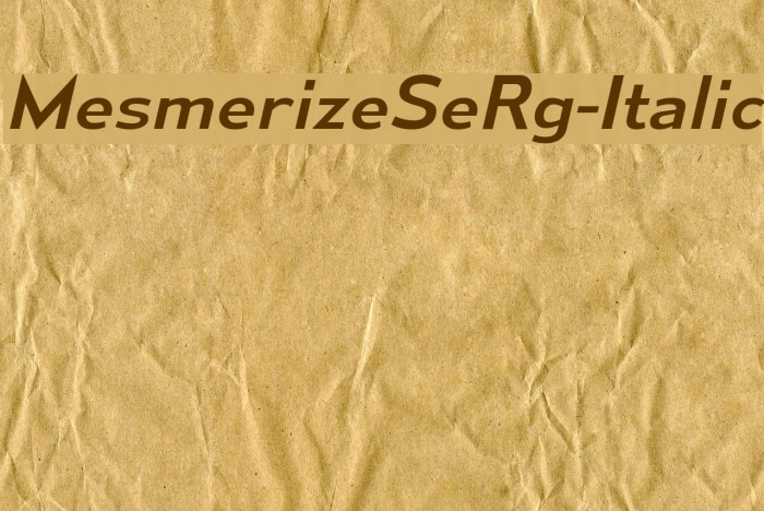 MesmerizeSeRg-Italic Font examples