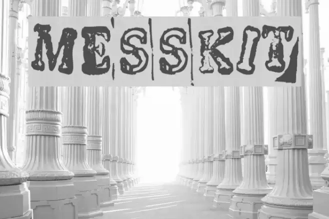 MessKit Font examples