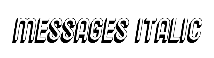 Messages Italic  नि: शुल्क फ़ॉन्ट्स डाउनलोड