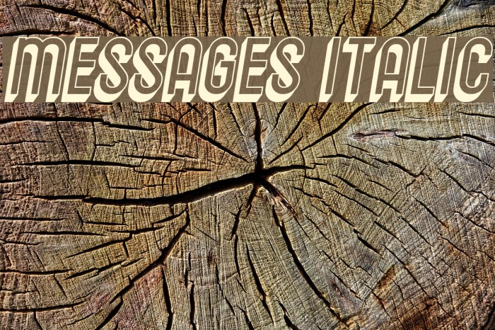 Messages Italic Font examples
