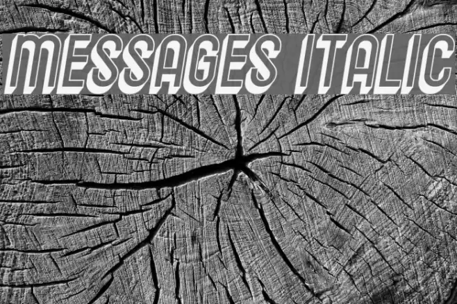 Messages Italic Font examples