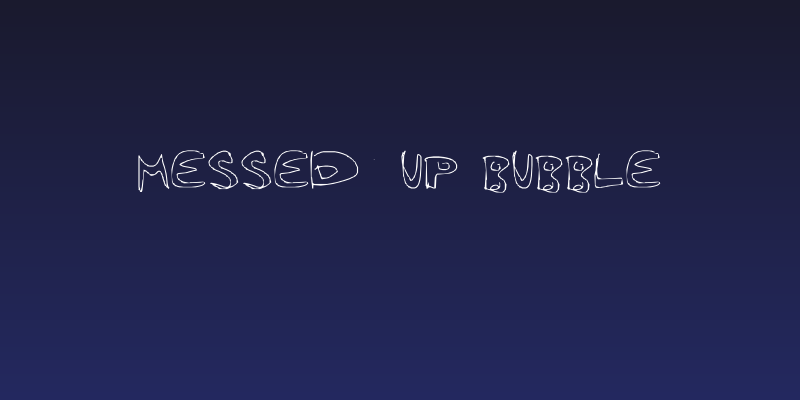 Messed Up Bubble Social Header