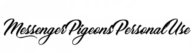 Messenger Pigeons Personal Use  font caratteri gratis