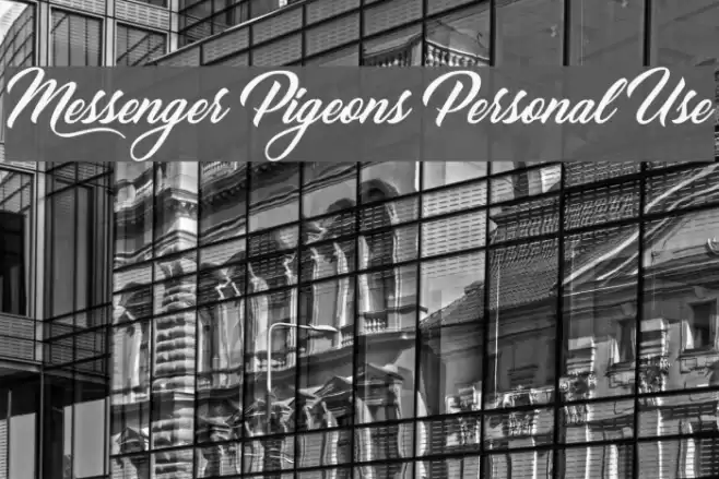 Messenger Pigeons Personal Use Font examples