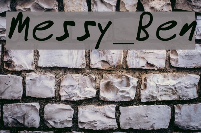 Messy_Ben Font examples