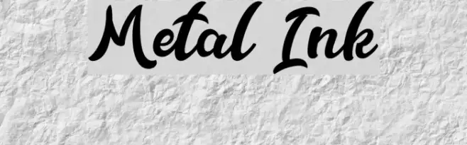 Metal Ink Example 1