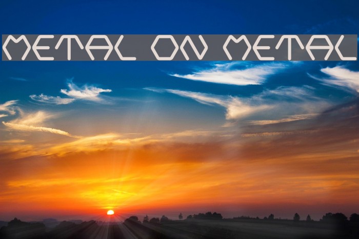 Metal On Metal Font examples