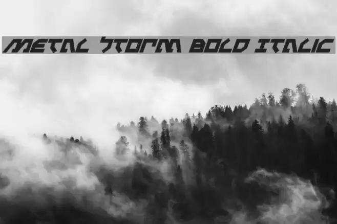 Metal Storm Bold Italic Font examples