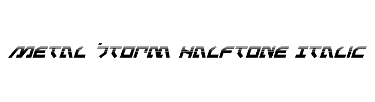 Metal Storm Halftone Italic  नि: शुल्क फ़ॉन्ट्स डाउनलोड