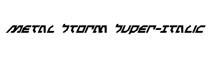 Metal Storm Super-Italic  Descarca Fonturi Gratis