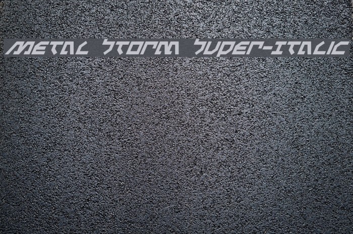 Metal Storm Super-Italic Example 2