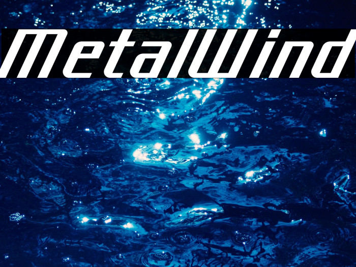 Metal Wind Example 1