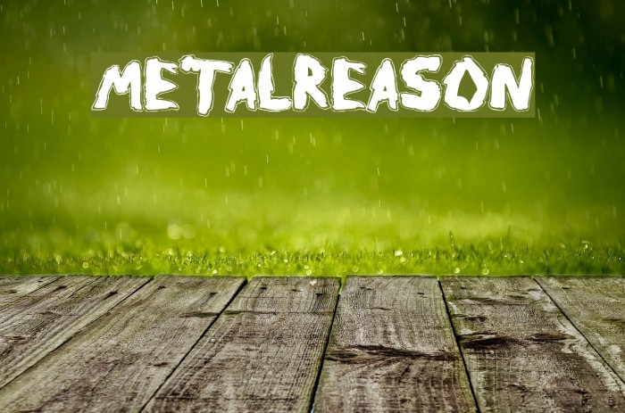 MetalReason Font examples