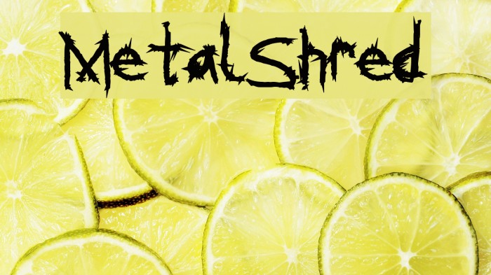 MetalShred Font examples