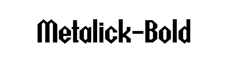 Metalick-Bold  Free Fonts Download