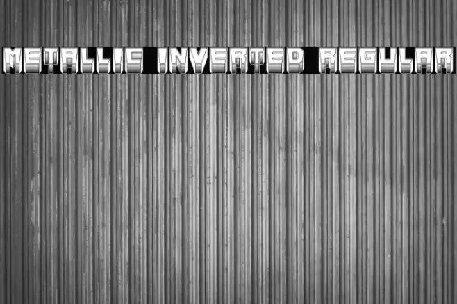 Metallic Inverted Regular Font examples
