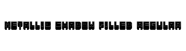 Metallic Shadow Filled Regular  Free Fonts Download