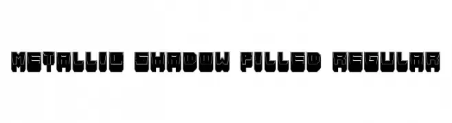 Metallic Shadow Filled Regular  Descarca Fonturi Gratis