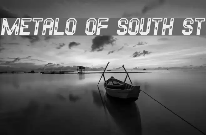 Metalo Of South St Font examples