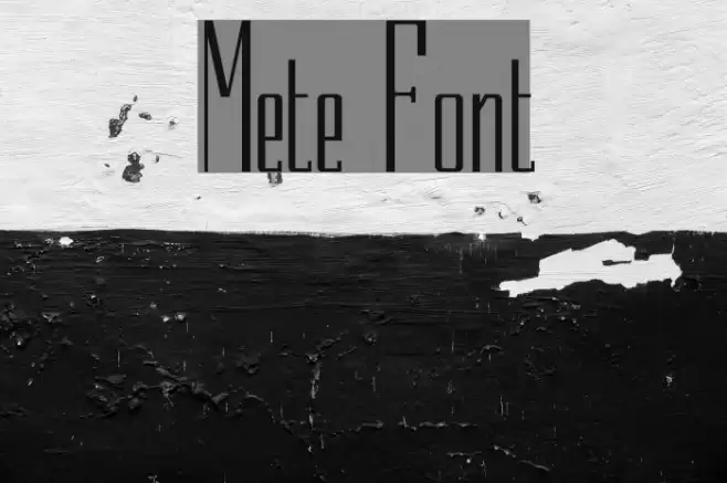 Mete Font examples
