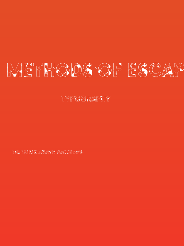 Methods of escape Poster