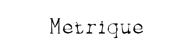 Metrique  font caratteri gratis