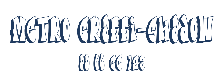 Metro Graffi-Shadow Font Preview