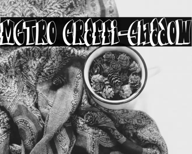 Metro Graffi-Shadow خط examples