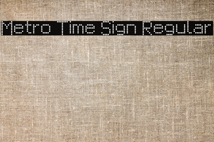 Metro Time Sign Regular Example 3