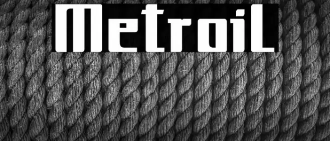 MetroiL Font examples