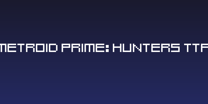 Metroid Prime: Hunters TTF Social Header