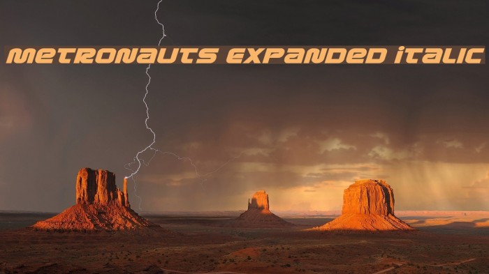 Metronauts Expanded Italic Font examples