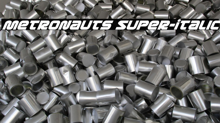 Metronauts Super-Italic Example 2