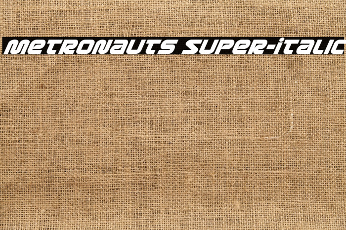 Metronauts Super-Italic Example 3