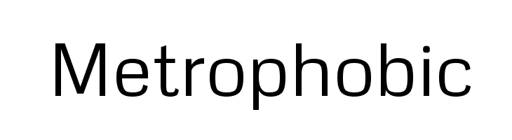 Metrophobic Font