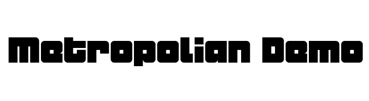 Metropolian Demo Font